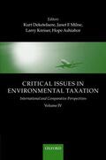 Deketelaere / Milne / Kreiser |  Critical Issues in Environmental Taxation: Volume IV: International and Comparative Perspectives | Buch |  Sack Fachmedien