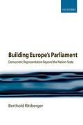 Rittberger |  Building Europe's Parliament | Buch |  Sack Fachmedien