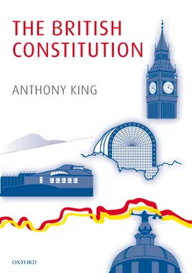 King | The British Constitution | Buch | 978-0-19-923232-1 | www.sack.de