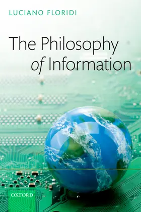 Floridi | The Philosophy of Information | Buch | 978-0-19-923239-0 | www.sack.de