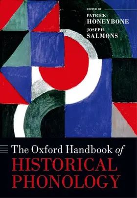 Honeybone / Salmons |  OHB HISTORICAL PHONOLOGY OHBK C | Buch |  Sack Fachmedien