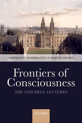 Weiskrantz / Davies |  Frontiers of Consciousness | Buch |  Sack Fachmedien