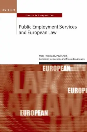 Freedland FBA / Jacqueson / Craig QC FBA |  Public Employment Services and European Law | Buch |  Sack Fachmedien