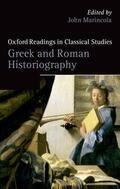 Marincola |  Greek and Roman Historiography | Buch |  Sack Fachmedien