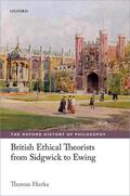 Hurka |  British Ethical Theorists from Sidgwick to Ewing | Buch |  Sack Fachmedien