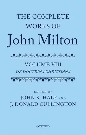 Hale / Cullington / Campbell |  The Complete Works of John Milton | Buch |  Sack Fachmedien