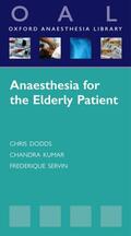 Dodds / Kumar / Servin |  Anaesthesia for the Elderly Patient | Buch |  Sack Fachmedien