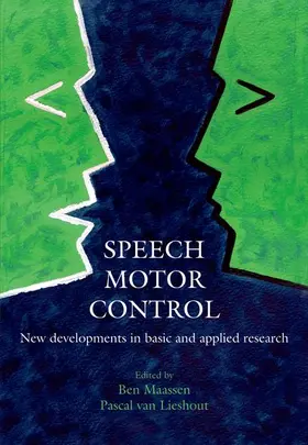 Maassen / van Lieshout |  SPEECH MOTOR CONTROL C | Buch |  Sack Fachmedien