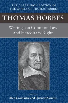 Cromartie / Skinner |  Thomas Hobbes: Writings on Common Law and Hereditary Right | Buch |  Sack Fachmedien