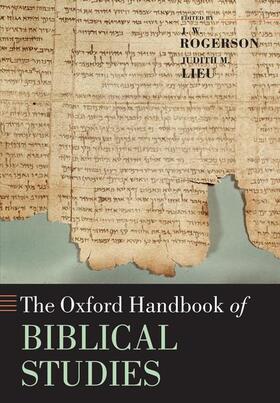 Lieu / Rogerson | The Oxford Handbook of Biblical Studies | Buch | 978-0-19-923777-7 | sack.de