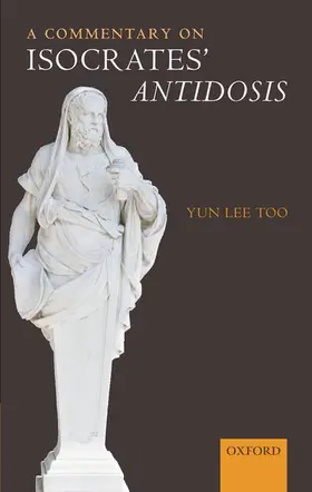 Too |  A Commentary on Isocrates' Antidosis | Buch |  Sack Fachmedien