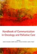 Kissane / Bultz / Butow |  Handbook of Communication in Oncology and Palliative Care | Buch |  Sack Fachmedien