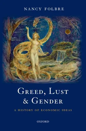 Folbre |  Greed, Lust & Gender | Buch |  Sack Fachmedien