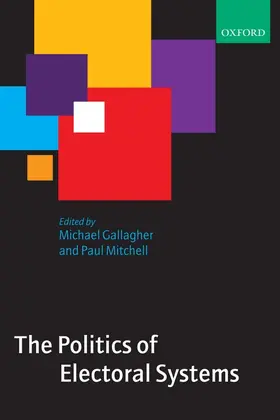 Gallagher / Mitchell |  The Politics of Electoral Systems | Buch |  Sack Fachmedien