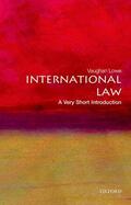 Lowe |  International Law: A Very Short Introduction | Buch |  Sack Fachmedien