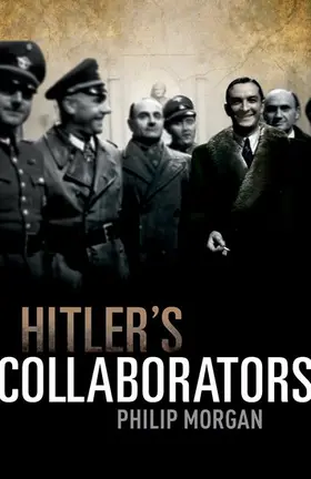 Morgan | Hitler's Collaborators | Buch | 978-0-19-923973-3 | www.sack.de