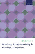 Sanchez |  Modularity, Strategic Flexibility, and Knowledge Management | Buch |  Sack Fachmedien