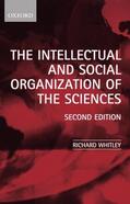 Whitley |  The Intellectual and Social Organization of the Sciences | Buch |  Sack Fachmedien