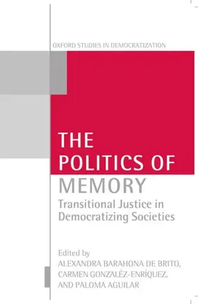 Brito / Gonzalez Enriquez / Aguilar |  The Politics of Memory | Buch |  Sack Fachmedien