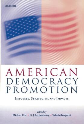 Cox / Ikenberry / Inoguchi |  American Democracy Promotion | Buch |  Sack Fachmedien