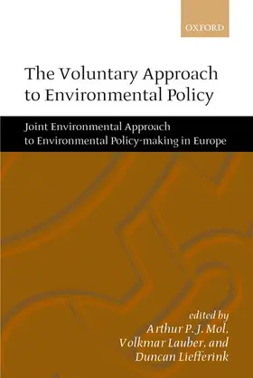 Mol / Lauber / Liefferink |  The Voluntary Approach to Environmental Policy | Buch |  Sack Fachmedien