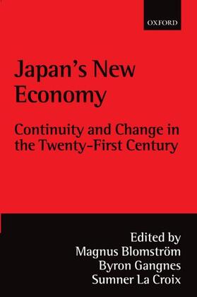 Blomstrom / Blomström / Gangnes |  Japan's New Economy @ Continuity and Change in the Twenty-First Century ' | Buch |  Sack Fachmedien