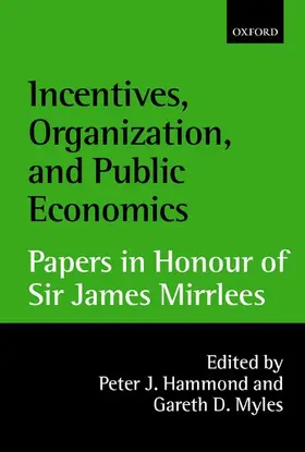 Hammond / Myles |  Incentives, Organization, and Public Economics | Buch |  Sack Fachmedien