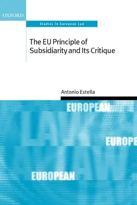 Estella |  The Eu Principle of Subsidiarity and Its Critique | Buch |  Sack Fachmedien
