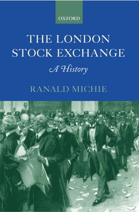 Michie | LONDON STOCK EXCHANGE | Buch | 978-0-19-924255-9 | sack.de