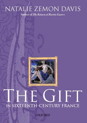 Davis |  The Gift in Sixteenth-Century France | Buch |  Sack Fachmedien