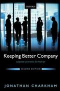 Charkham |  Keeping Better Company | Buch |  Sack Fachmedien