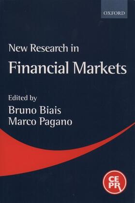 Biais / Pagano | New Research in Financial Markets | Buch | 978-0-19-924322-8 | sack.de