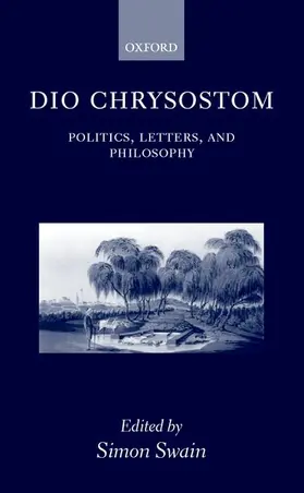 Swain |  Dio Chrysostom | Buch |  Sack Fachmedien