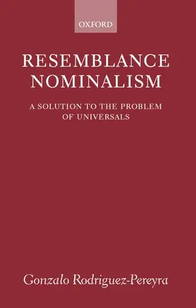 Rodriguez-Pereyra | Resemblance Nominalism | Buch | 978-0-19-924377-8 | www.sack.de