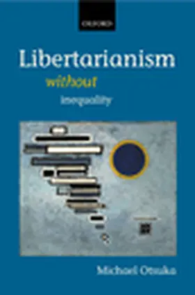Otsuka |  Libertarianism without Inequality | Buch |  Sack Fachmedien