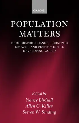 Birdsall / Kelley / Sinding |  Population Matters 'Demographic Change, Economic Growth and Poverty | Buch |  Sack Fachmedien