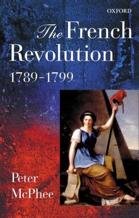 McPhee |  The French Revolution, 1789-1799 | Buch |  Sack Fachmedien