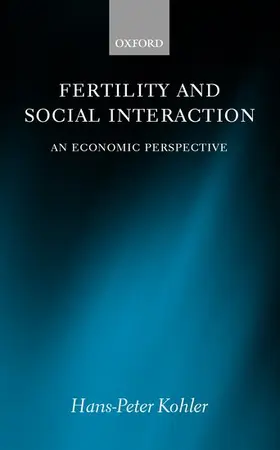 Kohler |  Fertility and Social Interaction | Buch |  Sack Fachmedien