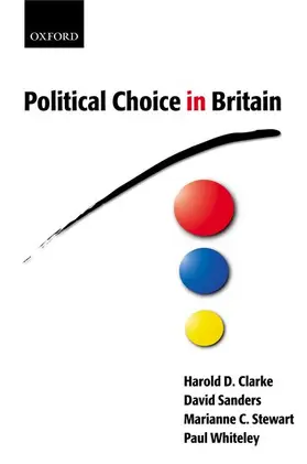 Clarke / Sanders / Stewart |  Political Choice in Britain | Buch |  Sack Fachmedien