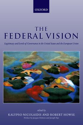 Howse / Nicolaidis | The Federal Vision | Buch | 978-0-19-924500-0 | sack.de