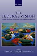 Howse / Nicolaidis |  The Federal Vision | Buch |  Sack Fachmedien