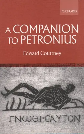 Courtney |  A Companion to Petronius | Buch |  Sack Fachmedien