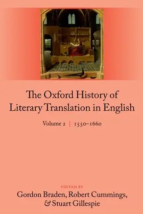 Braden / Cummings / Gillespie |  Oxford History of Literary Translation in English | Buch |  Sack Fachmedien