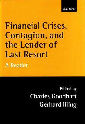 Goodhart / Illing | Financial Crises, Contagion, and the Lender of Last Resort | Buch | 978-0-19-924721-9 | sack.de