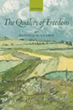 Kramer |  The Quality of Freedom | Buch |  Sack Fachmedien