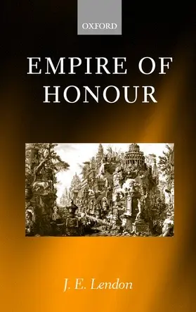 Lendon | Empire of Honour | Buch | 978-0-19-924763-9 | sack.de