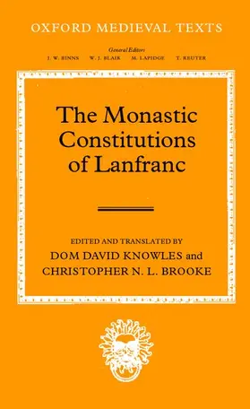 Knowles / Brooke |  The Monastic Constitutions of Lanfranc | Buch |  Sack Fachmedien