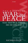 Tuck |  The Rights of War and Peace | Buch |  Sack Fachmedien