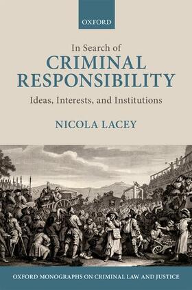 Lacey | In Search of Criminal Responsibility | Buch | 978-0-19-924821-6 | sack.de