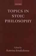 Ierodiako-Nou / Ierodiakonou |  Topics in Stoic Philosophy | Buch |  Sack Fachmedien